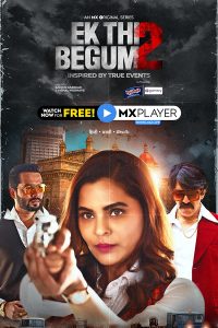 [18+] Ek Thi Begum (2020) Season 1 Hindi Complete MX Original WEB Series Download 480p 720p