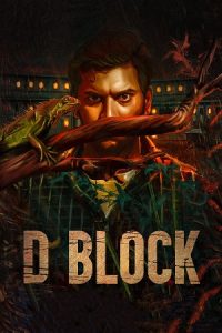 D Block (2022) UNCUT South Hindi Dubbed ORG. Dual Audio [Hindi – Tamil] Full Movie Download 480p 720p 1080p
