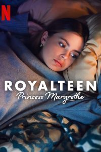 Royalteen: Princess Margrethe – Netflix Original (2023) WEB-DL Dual Audio ORG. {Hindi DD 5.1 – English} Full Movie 480p 720p 1080p