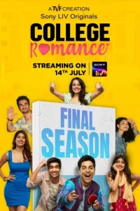 College Romance (2023) S04 Hindi SonyLiv WEB-DL Complete Series 480p 720p 1080p