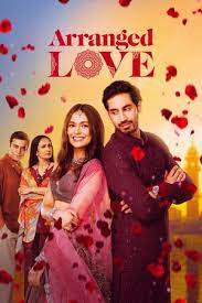 Arranged Love (2023) Hindi WEB-DL Full Movie 480p 720p 1080p