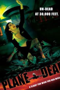 Flight of the Living Dead (2007) Dual Audio [Hindi-English]  Full Movie 480p 720p 1080p