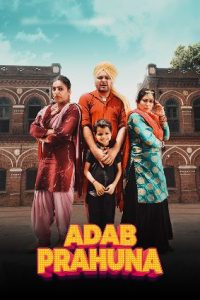Adab Prahuna Ik Najara 2 Naraa – CHTV (2024) Punjabi WEB-DL Full Movie 480p 720p 1080p