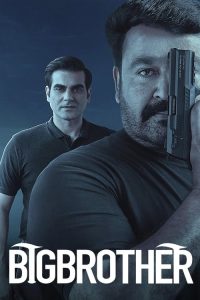 Big Brother 2020 AMZN WebRip UNCUT South Movie [Hindi+Malayalam] Full Movie 480p 720p 1080p